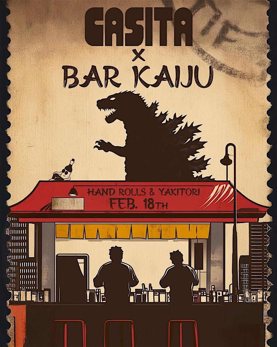 CASITA x BAR KAIJU Collab Dinner