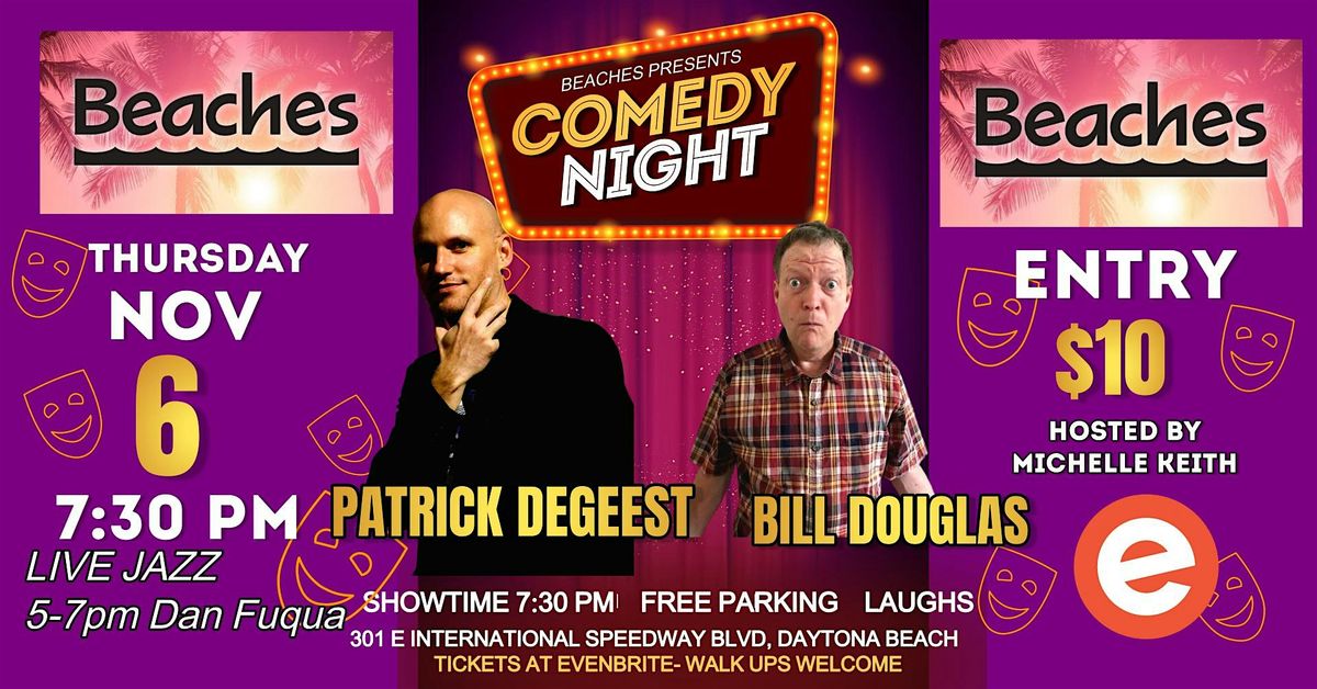COMEDY NIGHT AT BEACHES!