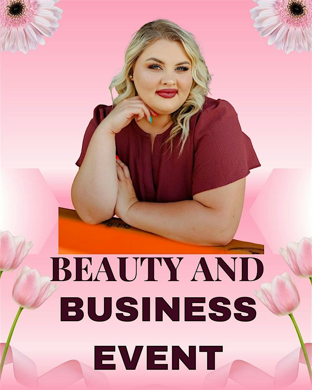 Beauty and Business Event