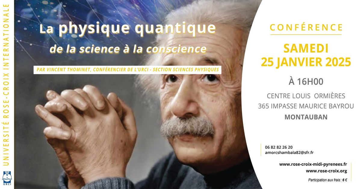 Conf\u00e9rence | La physique quantique : de la science \u00e0 la conscience