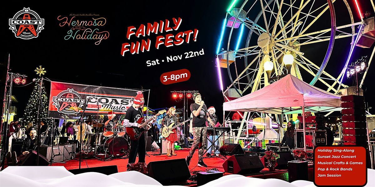 Hermosa For The Holidays - Family Fun Fest