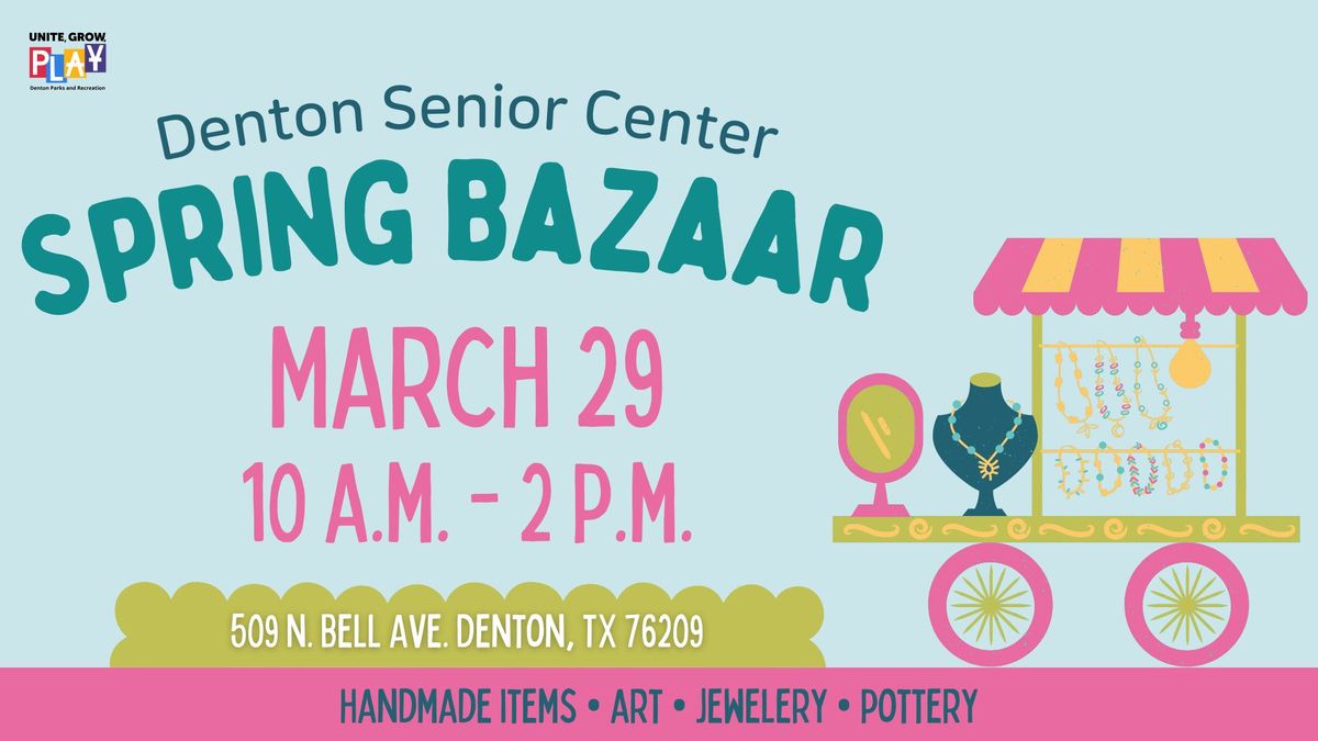 Denton Senior Center Spring Bazaar