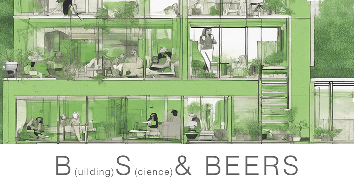 BS (Building Science) & Beers