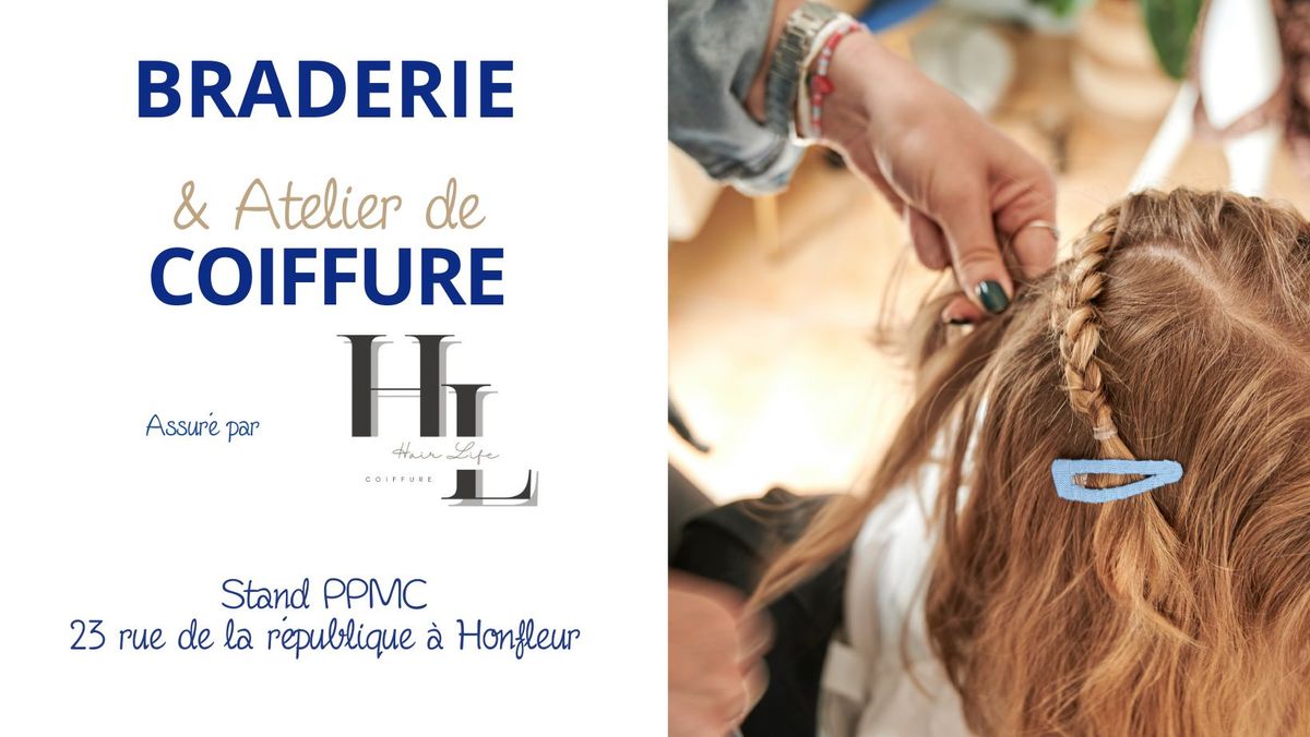 Braderie et Atelier de coiffure