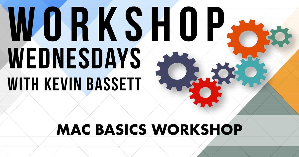 Mac Basics Workshop