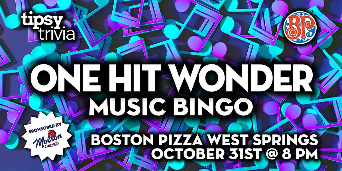 Calgary: Boston Pizza West Springs - One Hit Wonders Bingo - Jul 31, 8pm