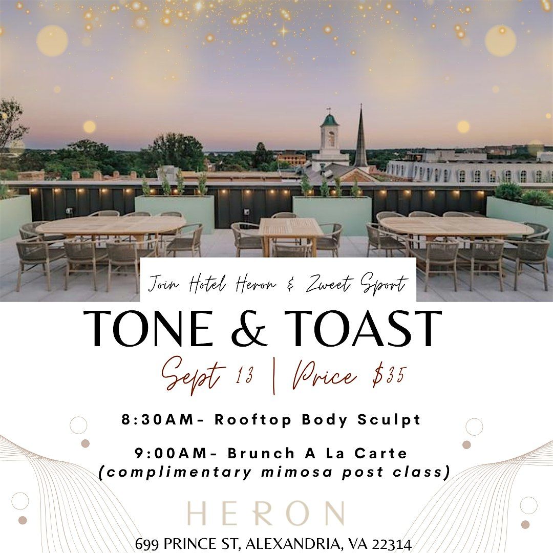 Tone and Toast