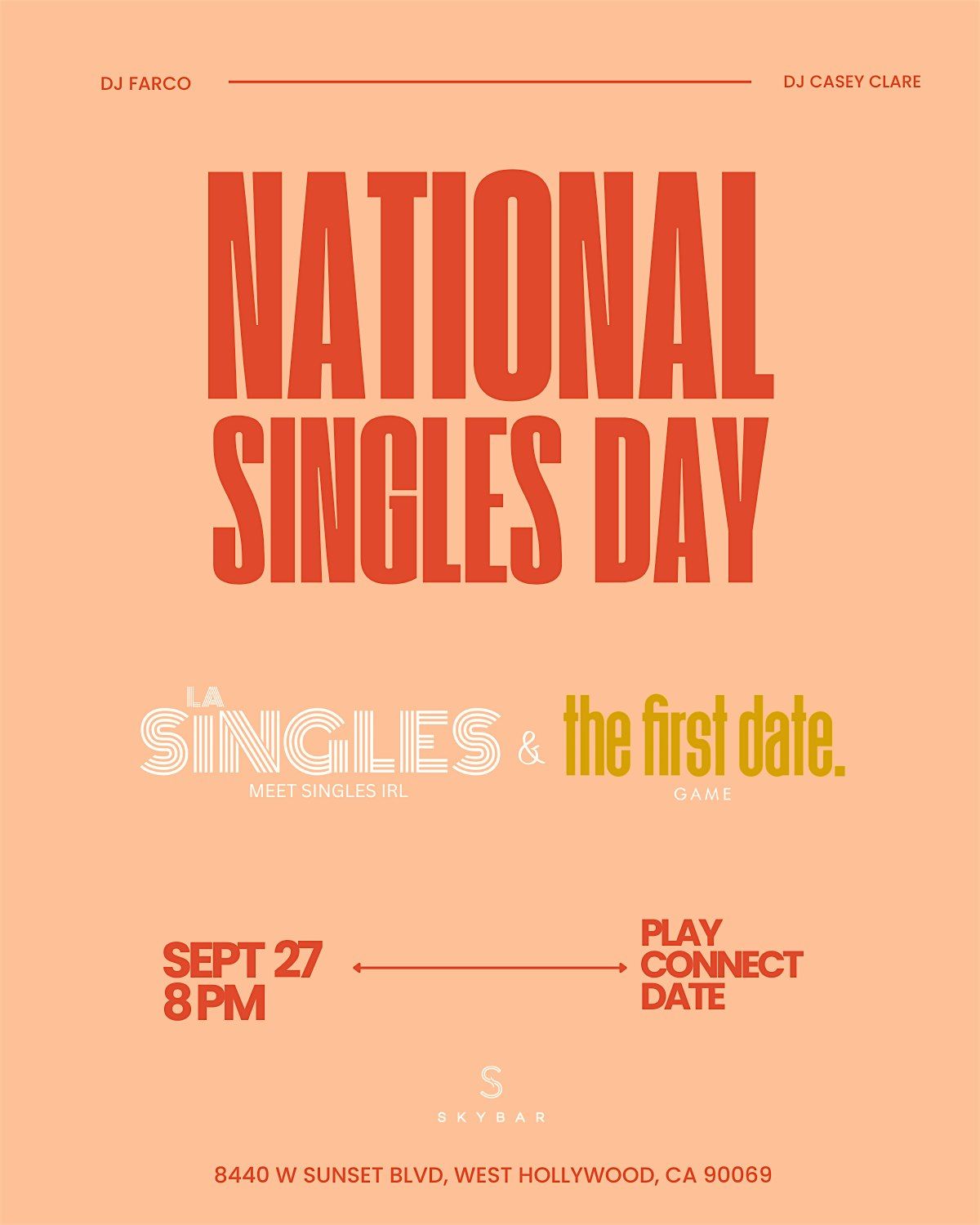 LA SINGLES & The First Date Game - National Singles Day