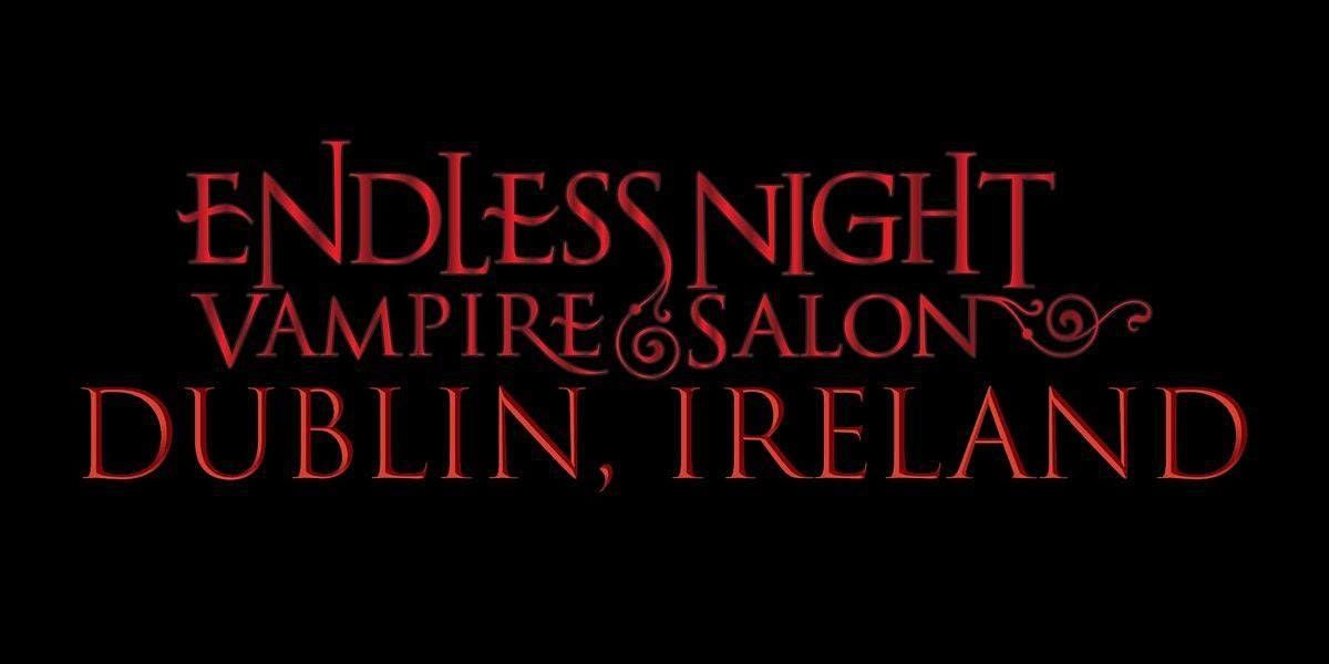 Endless Night: Dublin Vampire Salon 2020