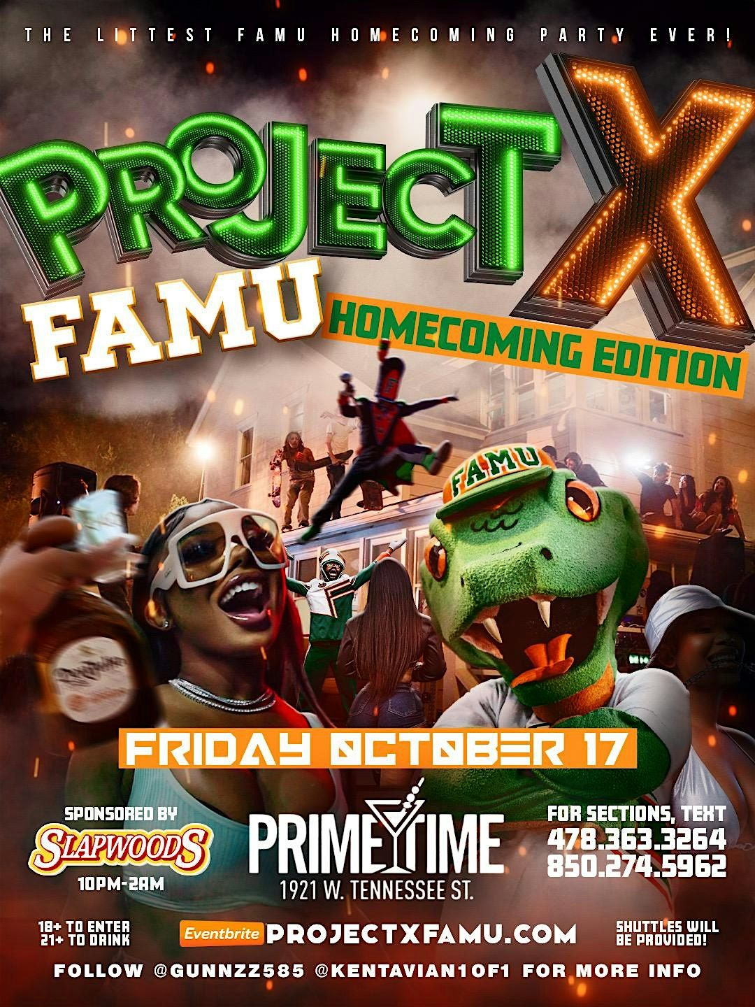 PROJECT X: FAMU HOMECOMING EDITION