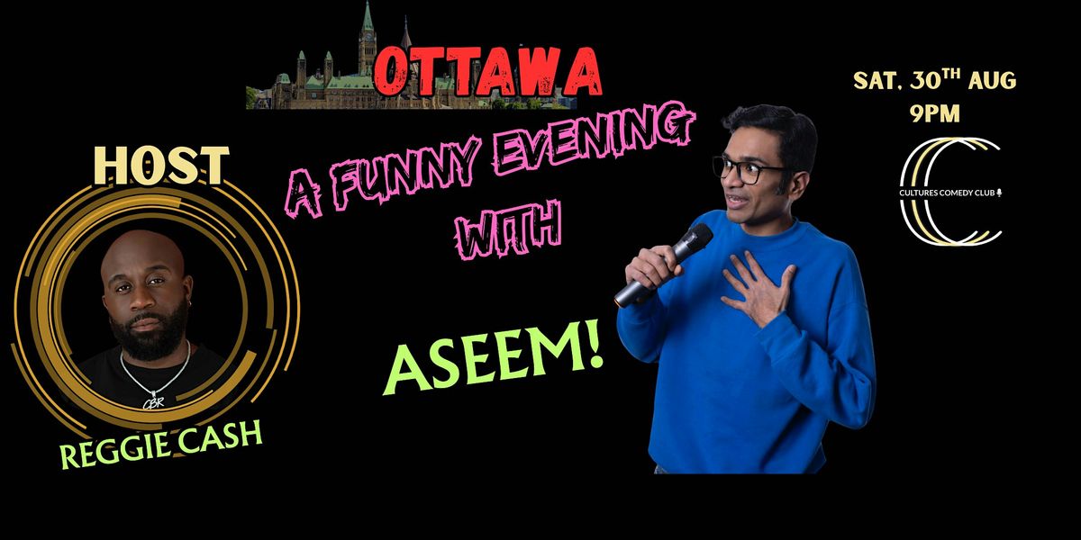 A funny evening with Aseem!