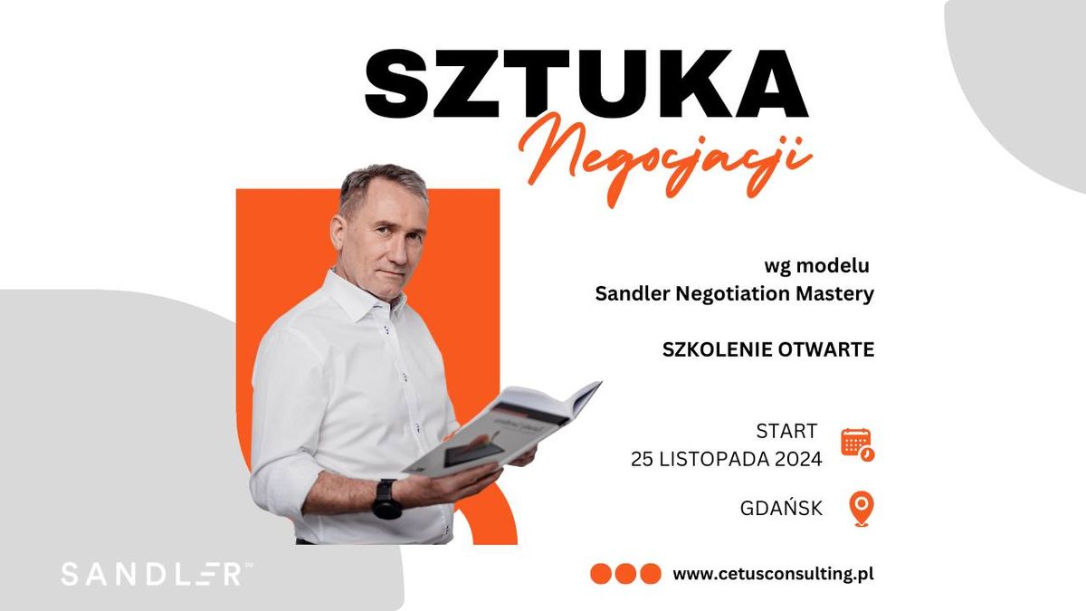 SZTUKA NEGOCJACJI wg Sandler Negotiation Mastery