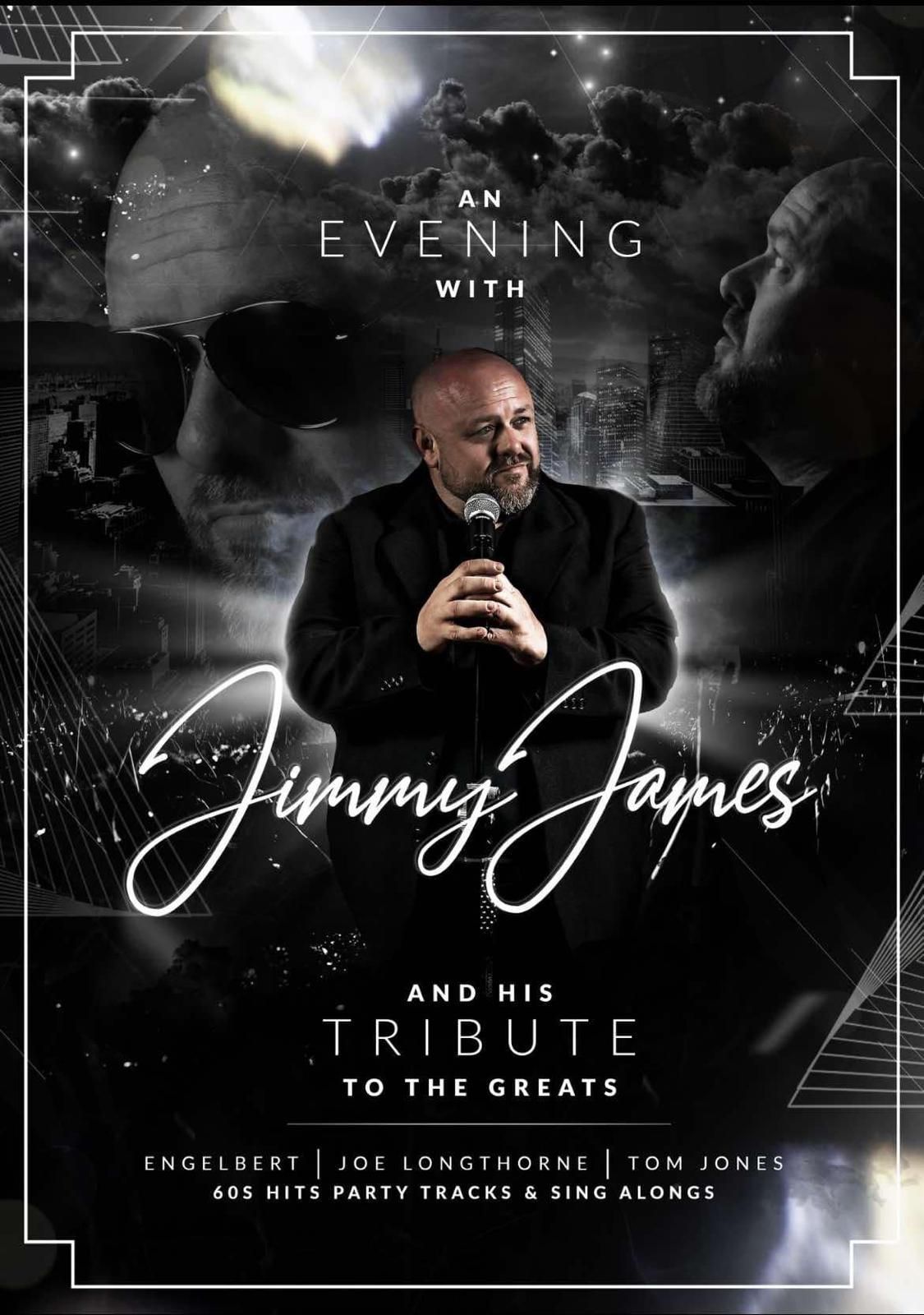 An Evening with Jimmy James and his Tribute to the Greats