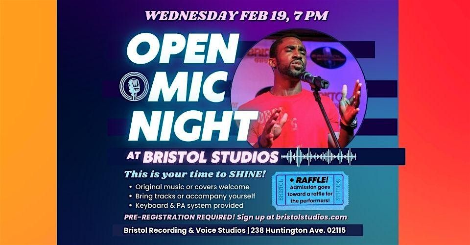 Open Mic at Bristol Studios