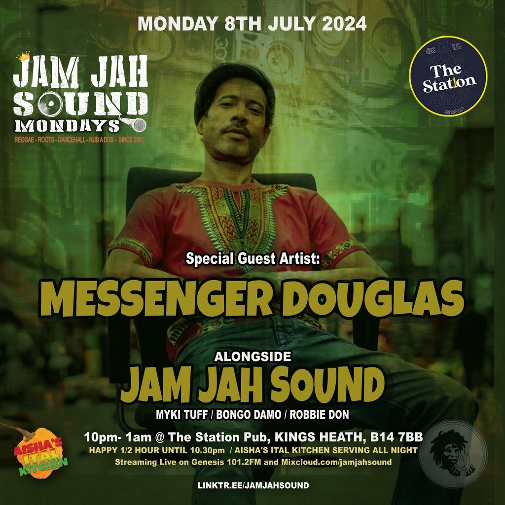 Jam Jah Mondays ft Messenger Douglas