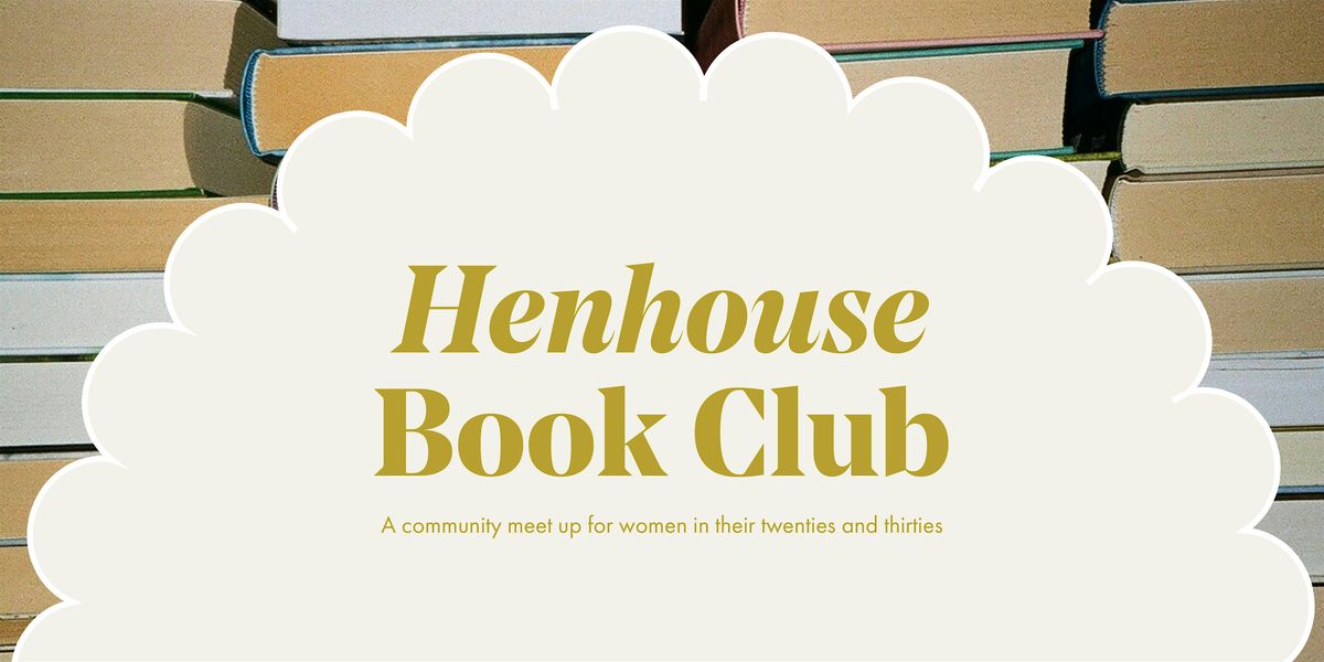 Henhouse Bookclub Yearly Membership