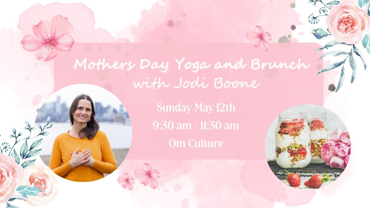 Mothers Day Yoga and Brunch