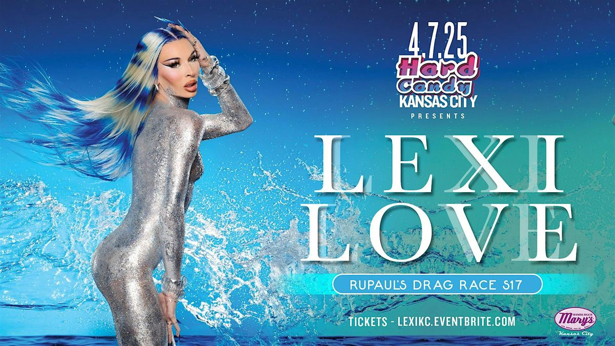 Hard Candy Kansas City with Lexi Love