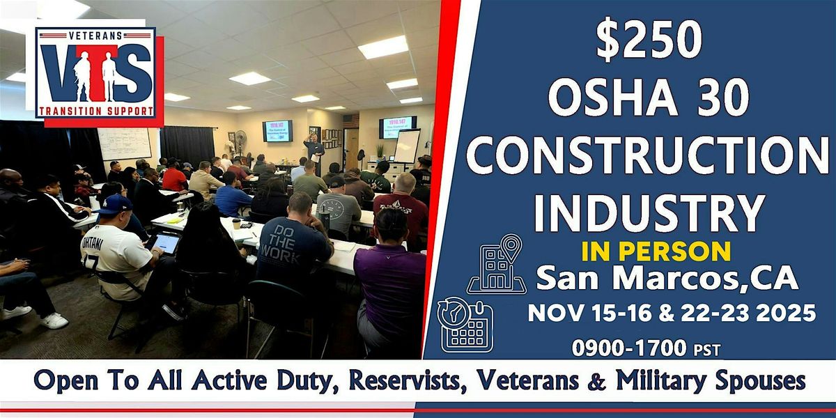 $250 OSHA 30 hr Construction Safety Live Instruction 11\/15-16 &  22-23 2025