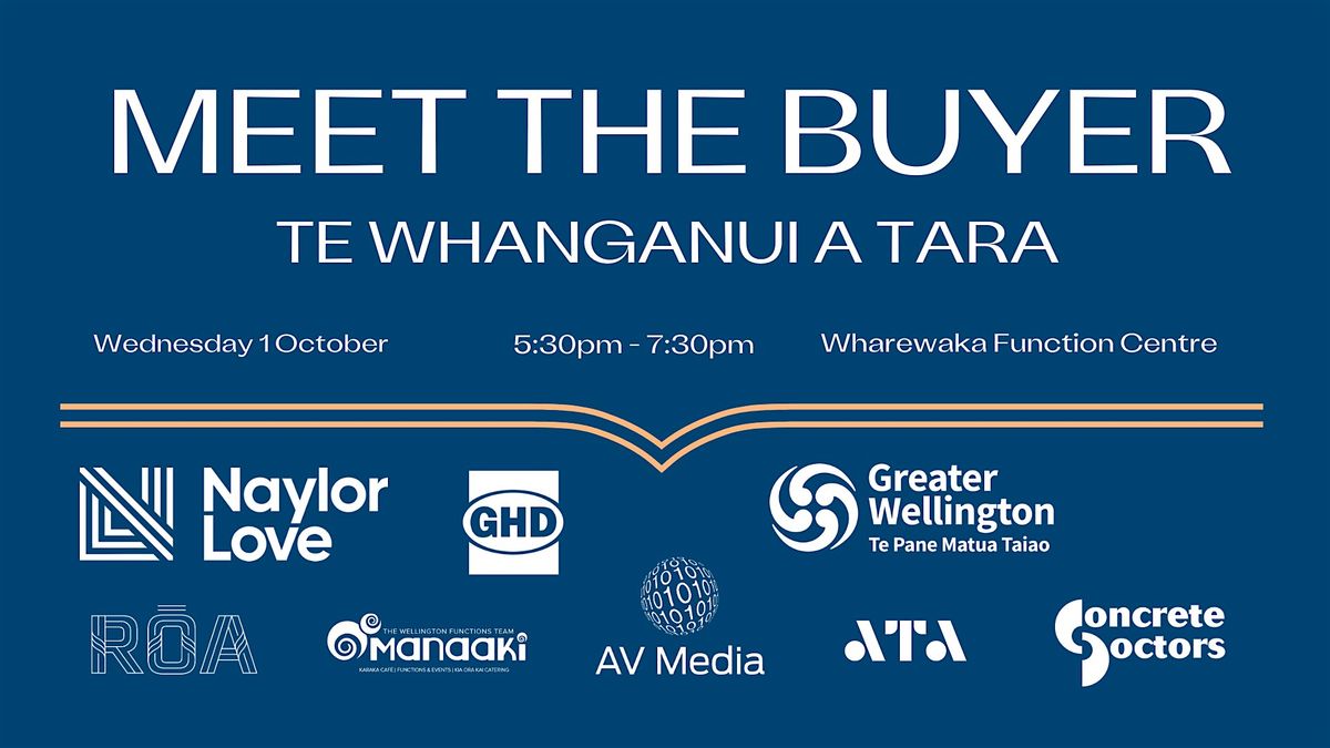Meet the Buyer Te Whanganui a Tara