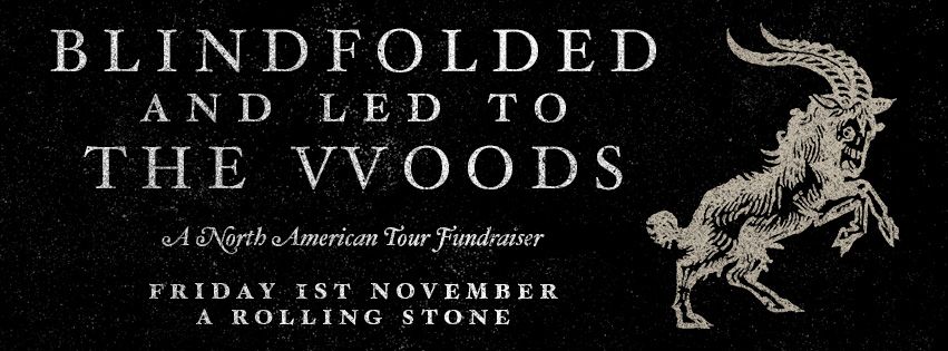 Blindfolded and Led to the Woods USA Fundraiser w\/ Bloody Hell, Sawnoff, Extorted