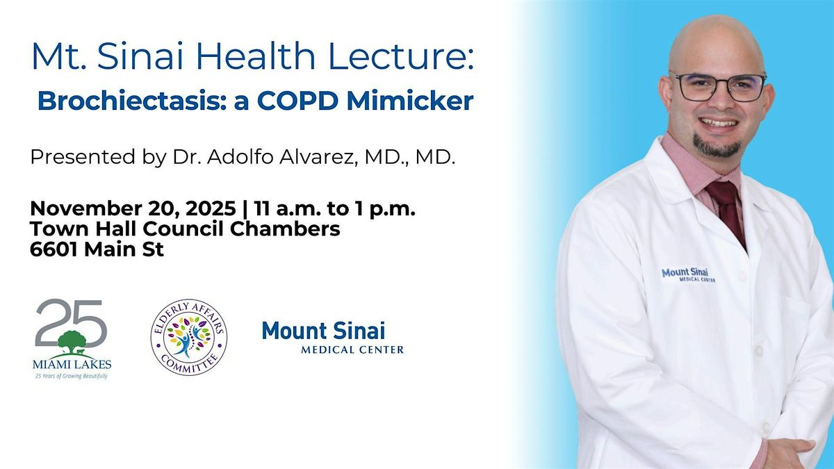 Mt. Sinai Health Lecture: Brochiectasis: a COPD Mimicker