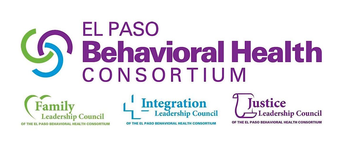 El Paso Behavioral Health Consortium 2.0 General Meeting