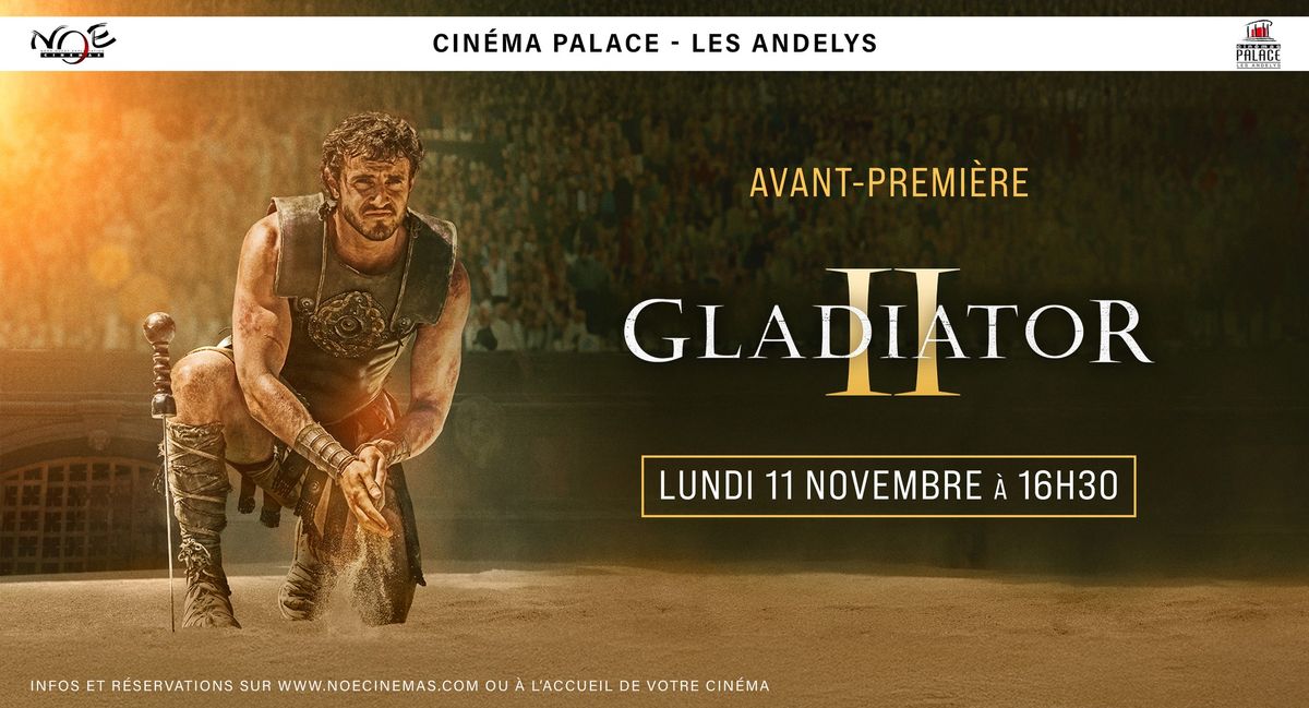 Avant-Premi\u00e8re - Gladiator 2