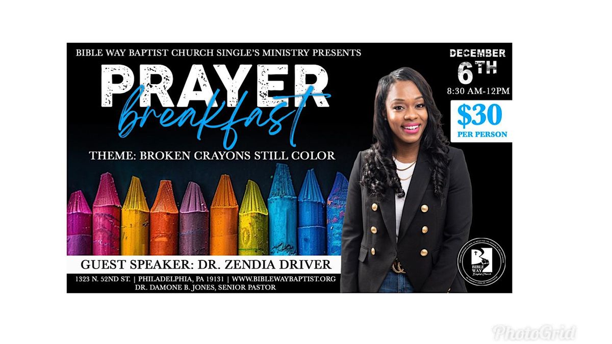 BWBC Singles' Ministry Prayer Breakfast - "Broken Crayons Still Color"