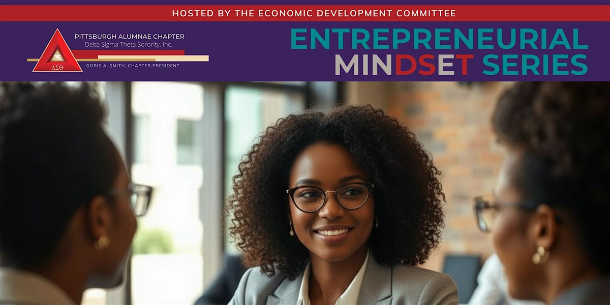 Entrepreneurial Mindset Series