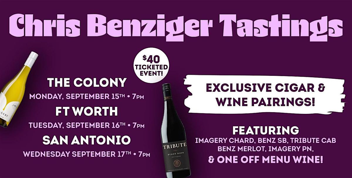 Chris Benziger Tastings at Cigars International San Antonio