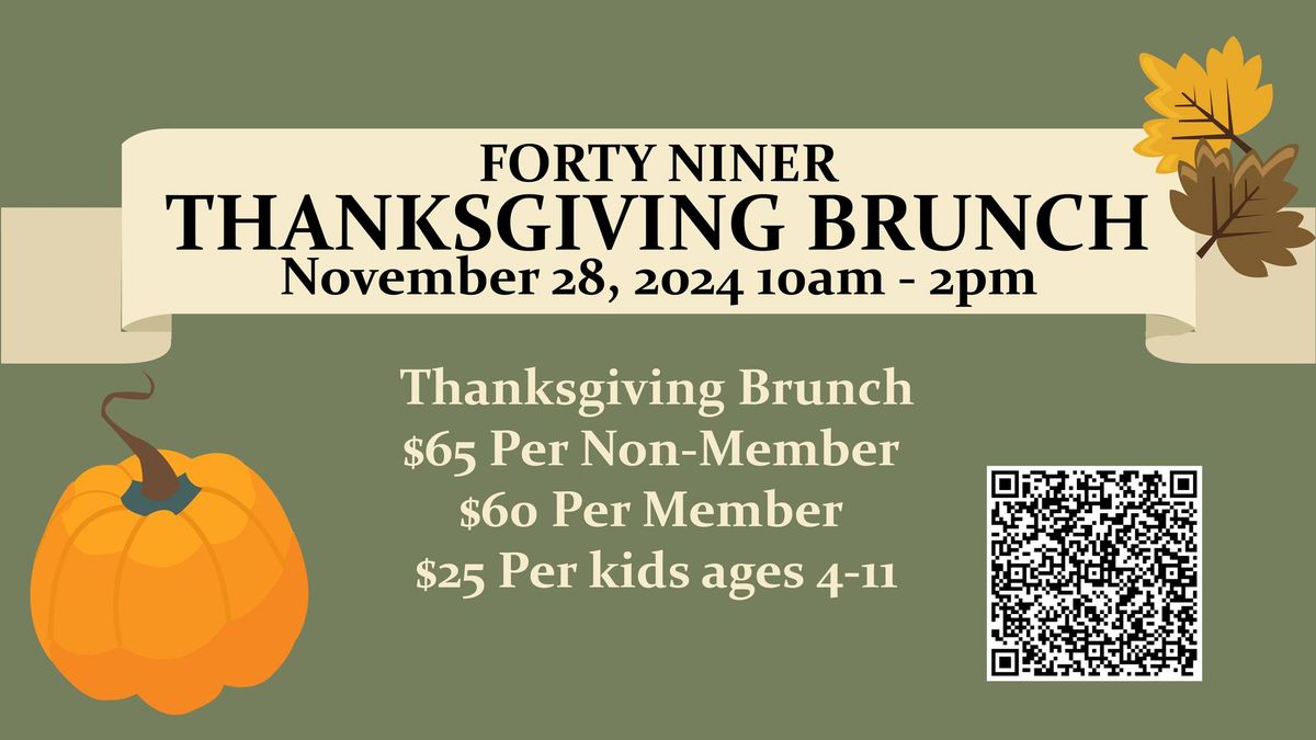 Forty Niner Thanksgiving Brunch