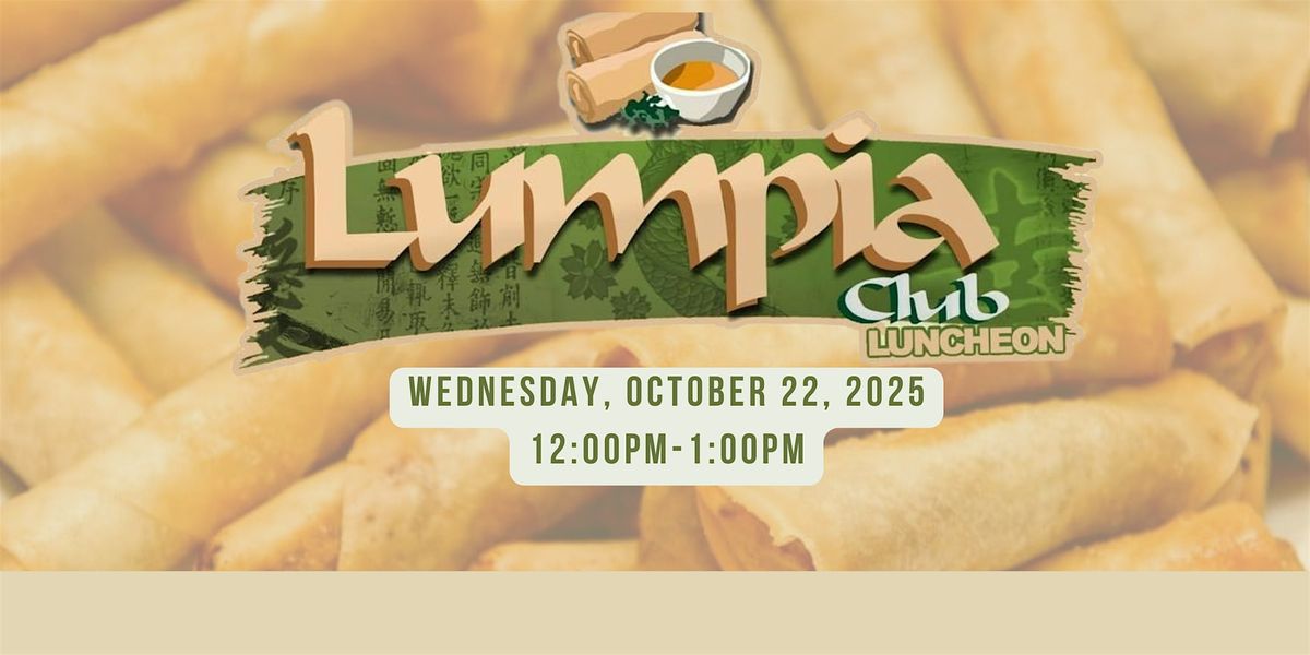 Lumpia Club Networking Luncheon - October 22, 2025