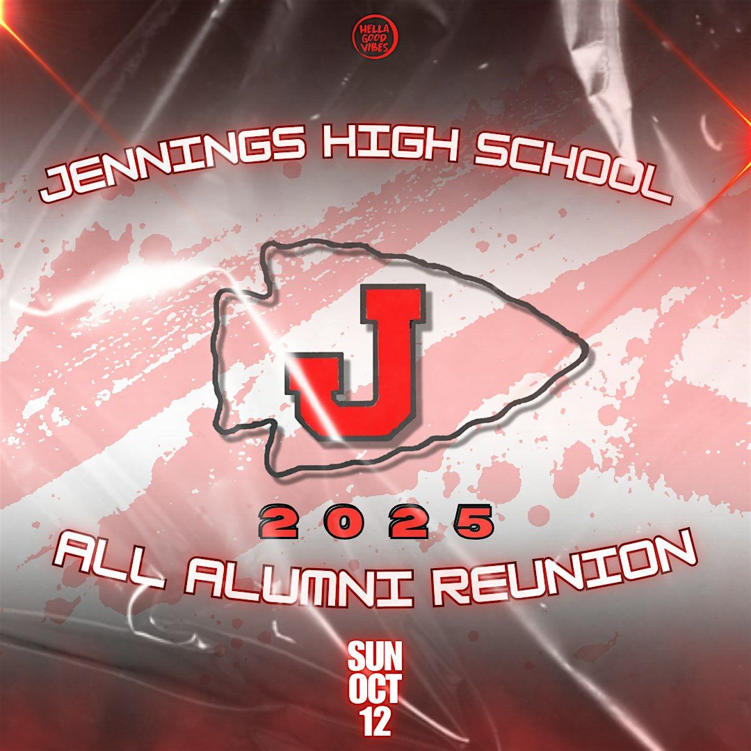 Jennings High School 2025 ALL CLASS  Reunion