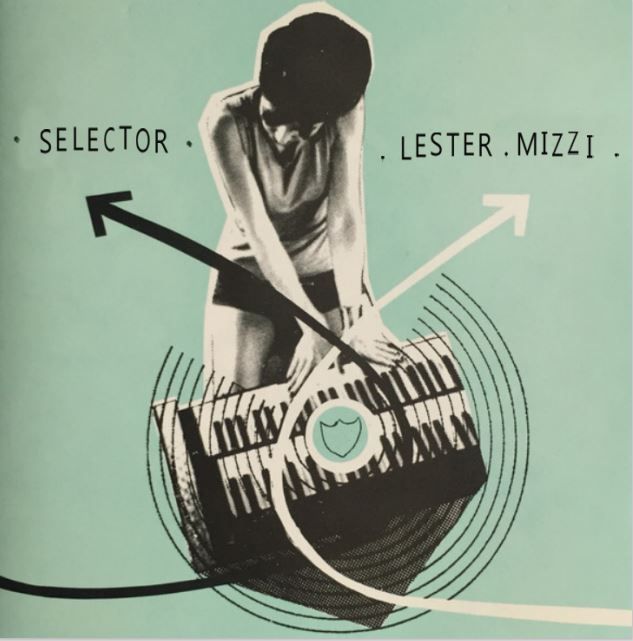 LESTER MIZZI (DJ Set \/\/ Garage \/ Punk \/ Soul)