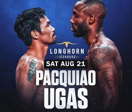 Manny Pacquiao Vs Yordenis Ugas No Cover Longhorn Icehouse Addison 21 August 2021