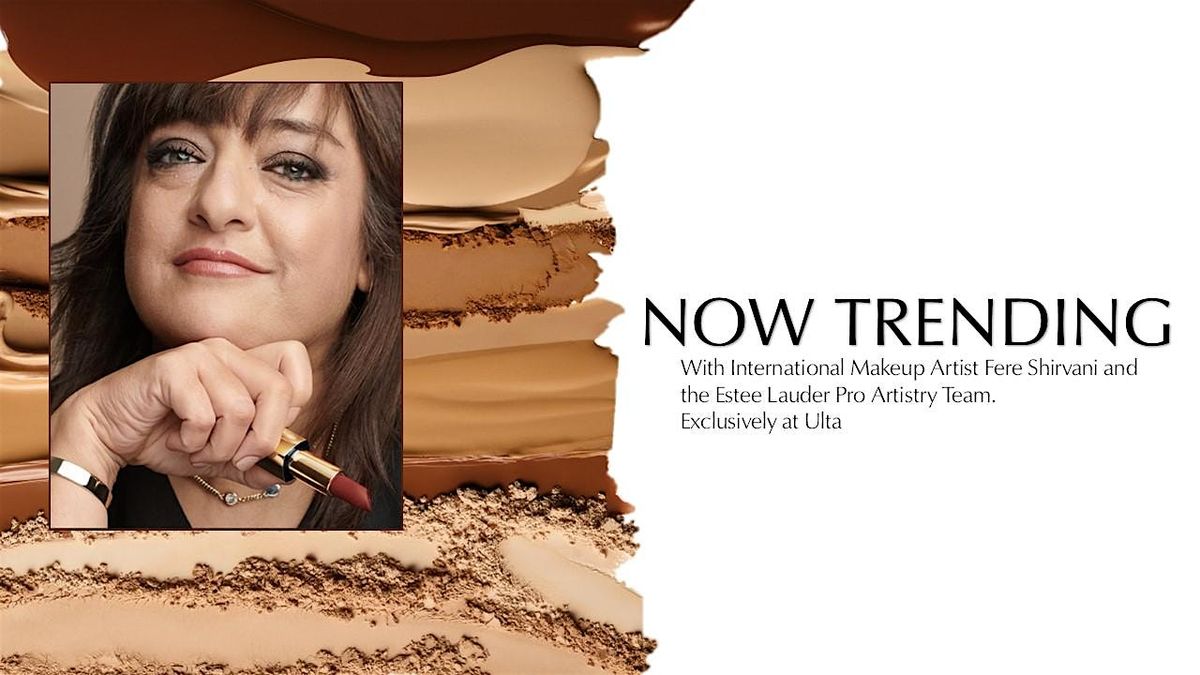 NOW TRENDING - Estee Lauder National Makeup Artist Event