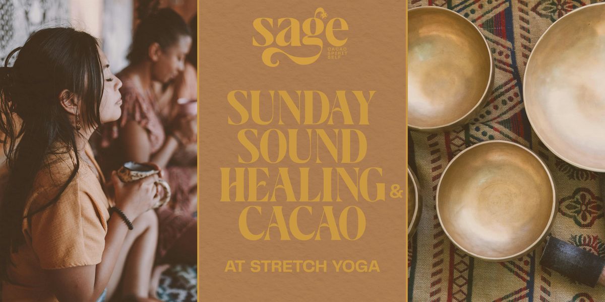 Sunday Sound Healing & Cacao