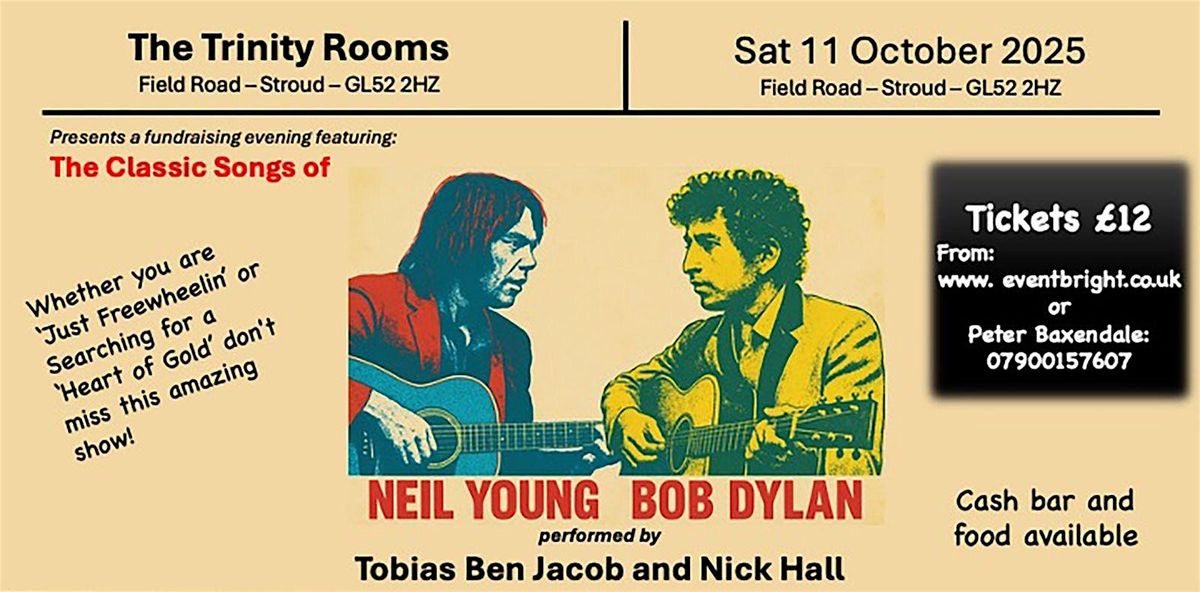 The Classic Songs of Neil Young and Bob Dylan.