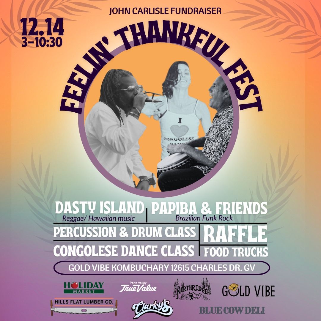 Feelin' Thankful Fest: Fundraiser for John Carlisle 