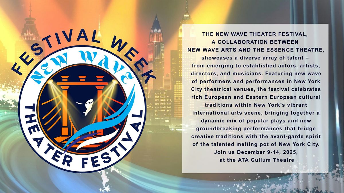 New Wave Theater Festival