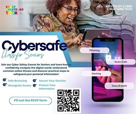 Cyber Creationz Tech Presents Cyber Safety For Seniors