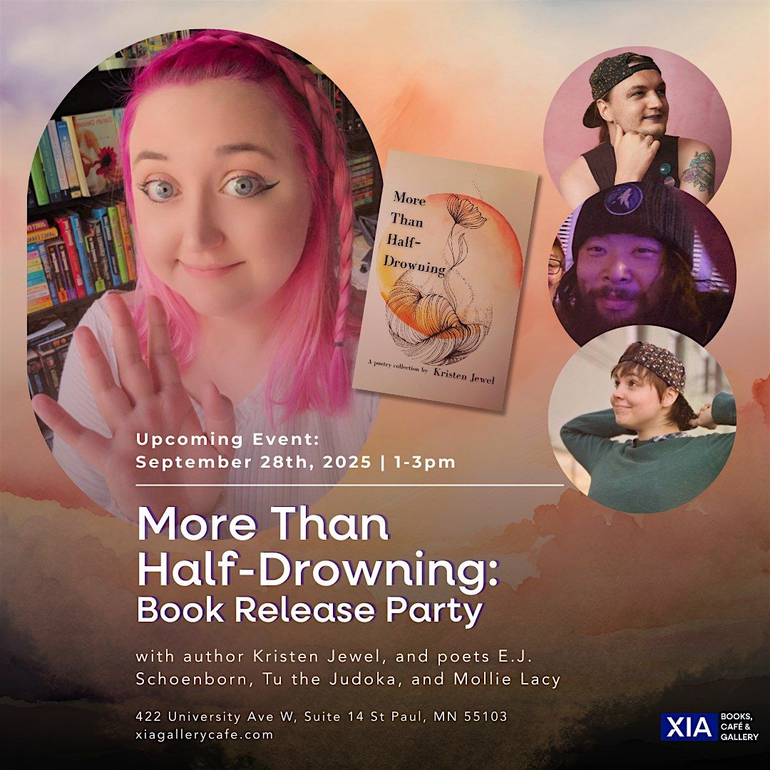 More Than Half-Drowning: Book Release Party