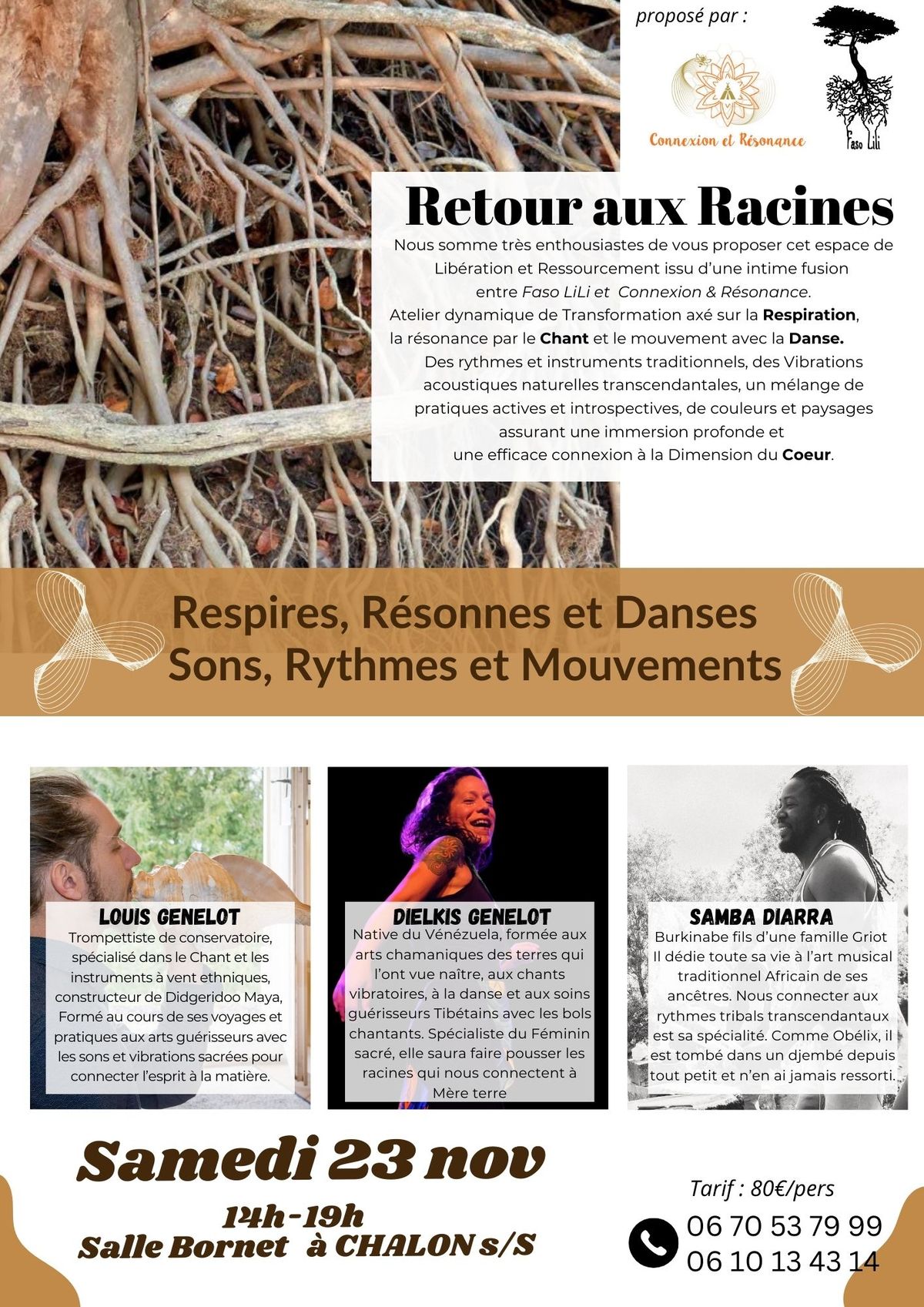 Retour aux Racines     Respiration, Chants Vibratoires, Danses