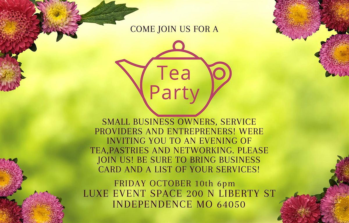 Small Business Networking Tea Party