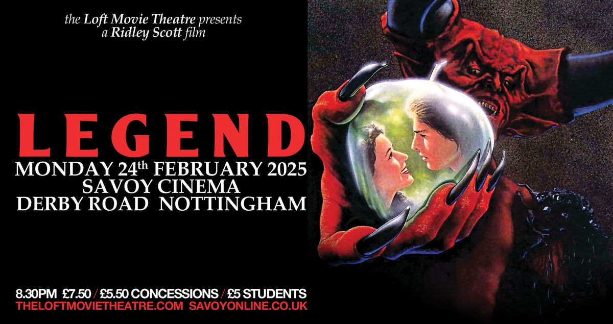 Legend (1985) at Savoy Cinema