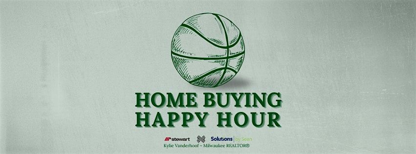 Home Buying Happy Hour
