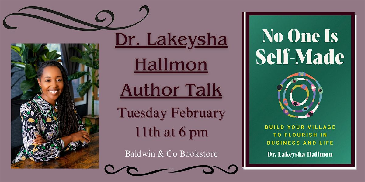 Dr. Lakeysha Hallmon Author Talk and Book Signing