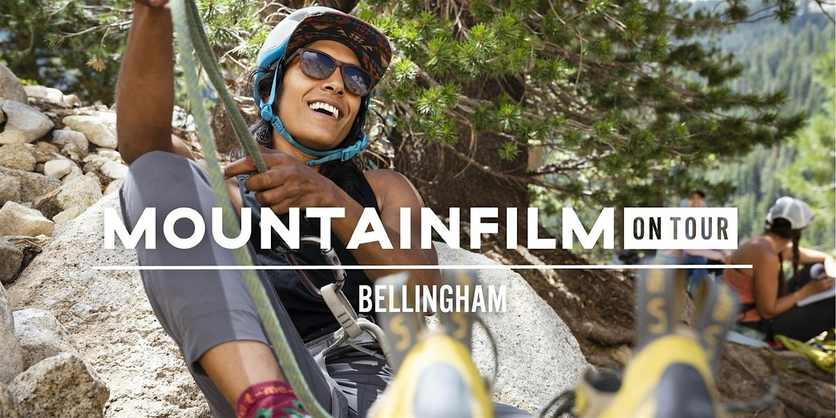 MountainFilm On Tour Presented by The Rotary Club of Bellingham 2025