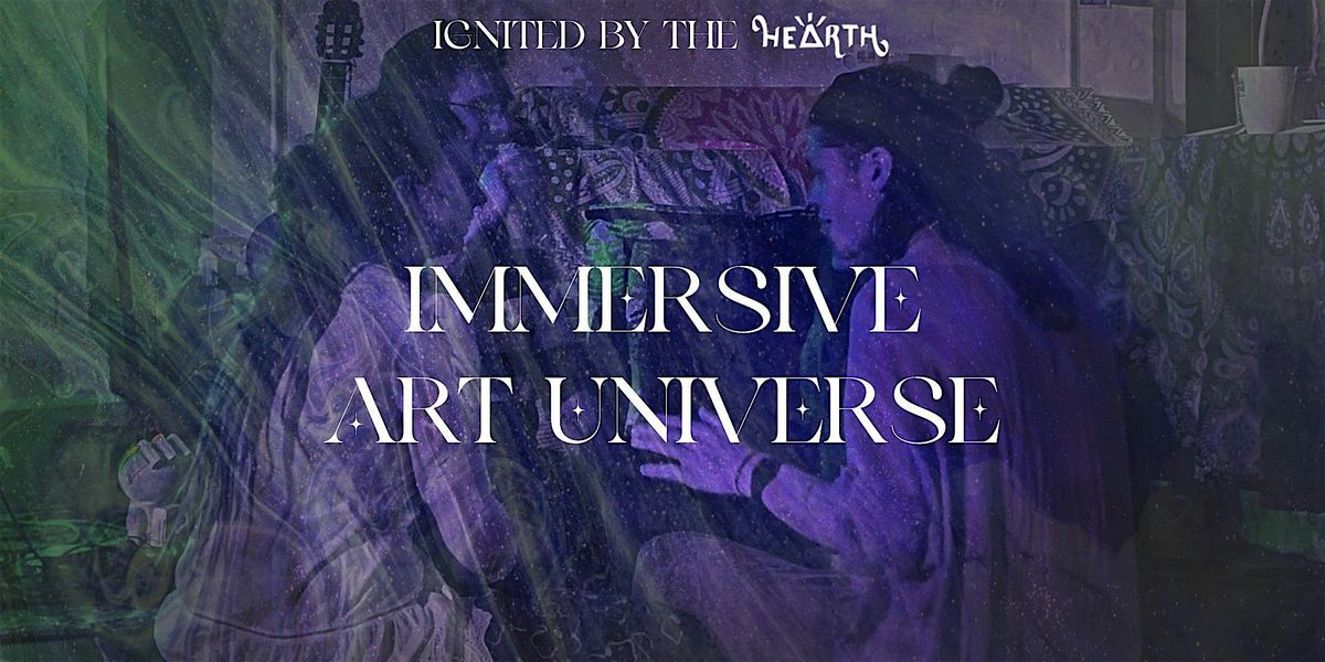 Immersive Art Universe - Crafting Stillness